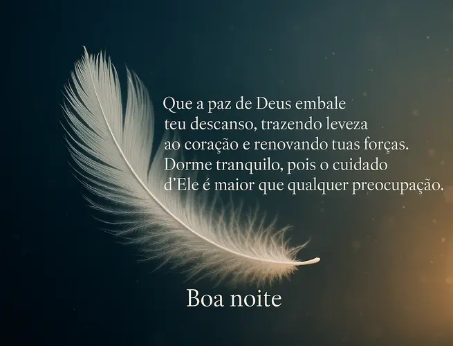 Pena branca iluminada exibindo frase de fé e serenidade para adormecer em confiança